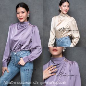 CeleB High NecK SatiN ToP เสื้อซาติน ลุคคุณหนู เซเลบเบาๆ เสื้อซิลค์ซาติน เสื้อผ้าเงาหรู คอตั้งจับทวิสช่วงคอ